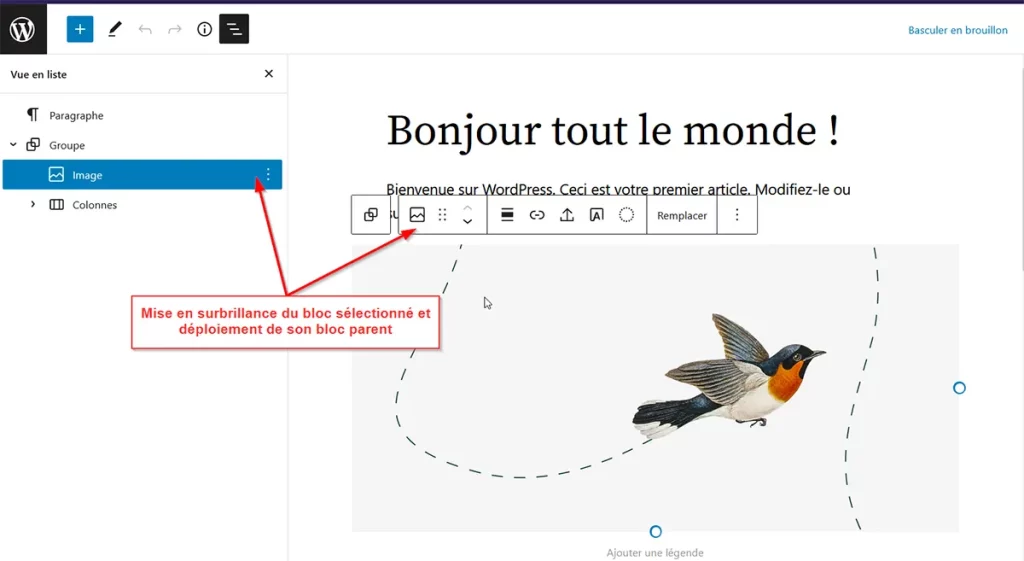 Mise en surbrillance du bloc sélectionné et déploiement de son bloc parent